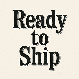 Ready to Ship