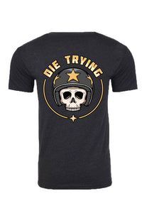 Tee - Die Trying '22