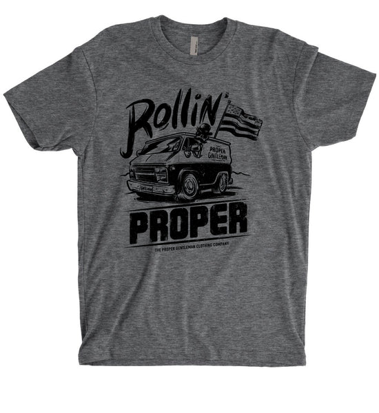 Tee - Rollin' PROPER